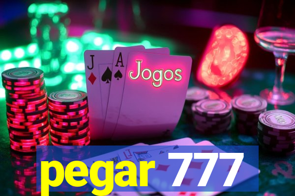 pegar 777